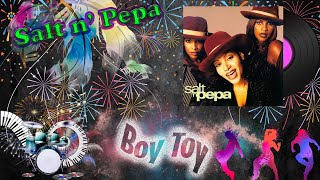 Boy Toy - Salt and Peppa Lyrics