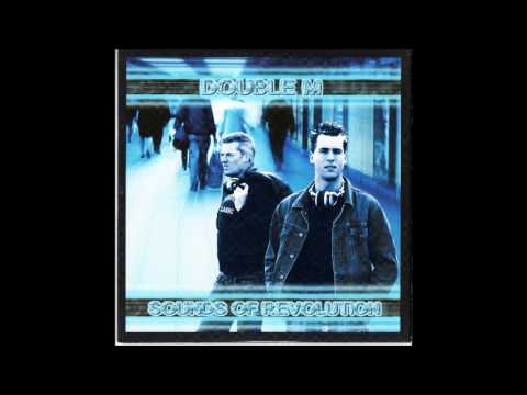 Double M - Sounds of revolution