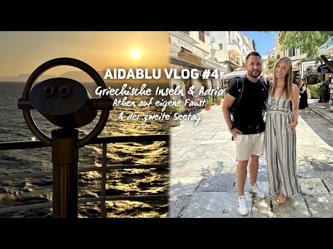 AIDAblu Griechenland & Adria Vlog #4: Athen auf eigene Faust & Seetag