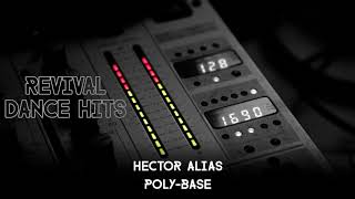 Hector Alias - Poly-Base [HQ]