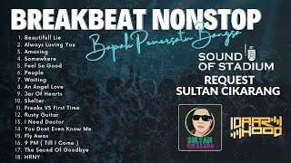 Download lagu BREAKBEAT VIRAL 2026 - DJ BAPAK PEMERSATU BANGSA ! mp3