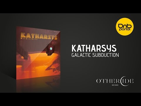 Katharsys - Galactic Subduction [Othercide Records]