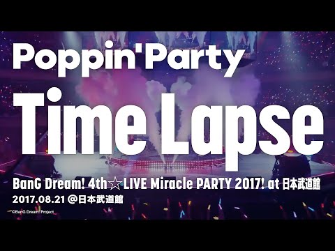 BanG Dream! Poppin'Dream! Time Lapse Poppin'Party