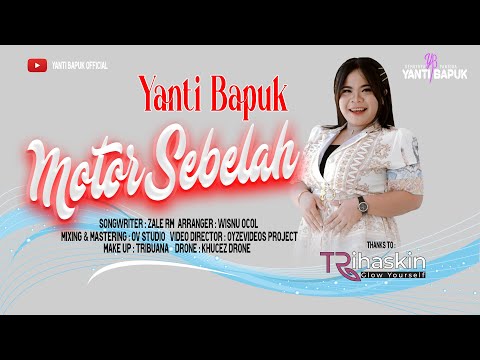 Motor Sebelah - Yanti Bapuk