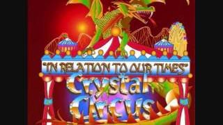 Crystal Circus - Sittin' & Thinkin'