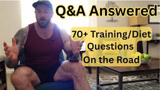 Q&A Answered! Training, Diet, Supplements and More
