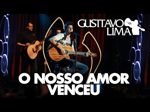 Gusttavo Lima - O Nosso Amor Venceu - [DVD Inventor dos Amores](Clipe Oficial)