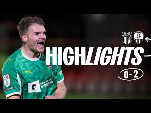 HIGHLIGHTS | GRIMSBY TOWN 0-2 NOTTS COUNTY