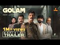 Golam Official Trailer | Ranjith Sajeev | Dileesh Pothan | Sunny Wayne | Chinnu Chandni | Samjad