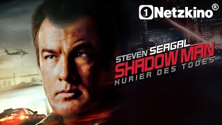 Shadow Man - Kurier des Todes (THRILLER mit STEVEN SEAGAL, Verschwörungsthriller ganzer Film)