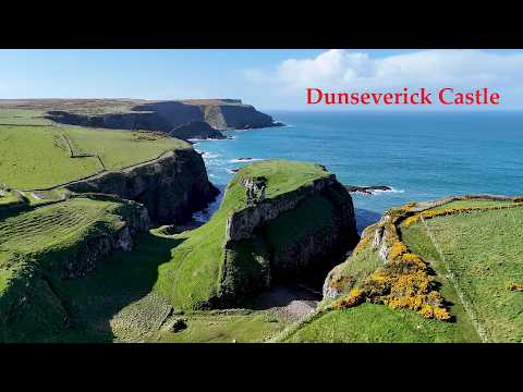 Dunseverick Castle