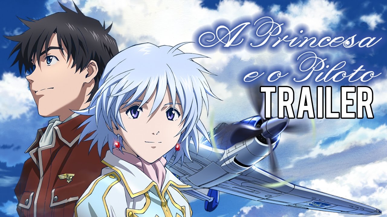 Trailer oficial de A Princesa e o Piloto