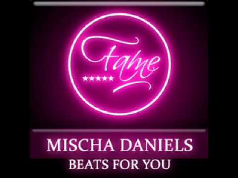 Mischa Daniels feat Tara McDonald   Beats for you