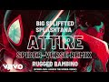 DJ X, Big Spliffted, Splashtana & RuGGed Bambino - Attire (Spider-Verse Remix) [Visuali...