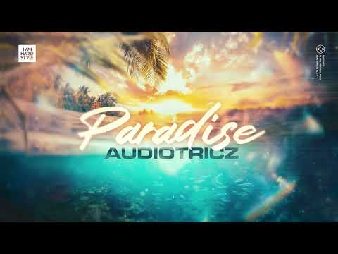 Audiotricz - Paradise [Official Audio]