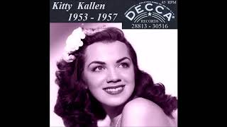Kitty Kallen - Decca 45 RPM Records - 1953 - 1957