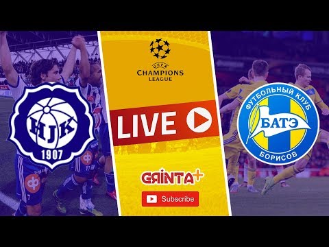 HJK vs Bate - Live + Link ! UEFA Champions League Qualifying 2018