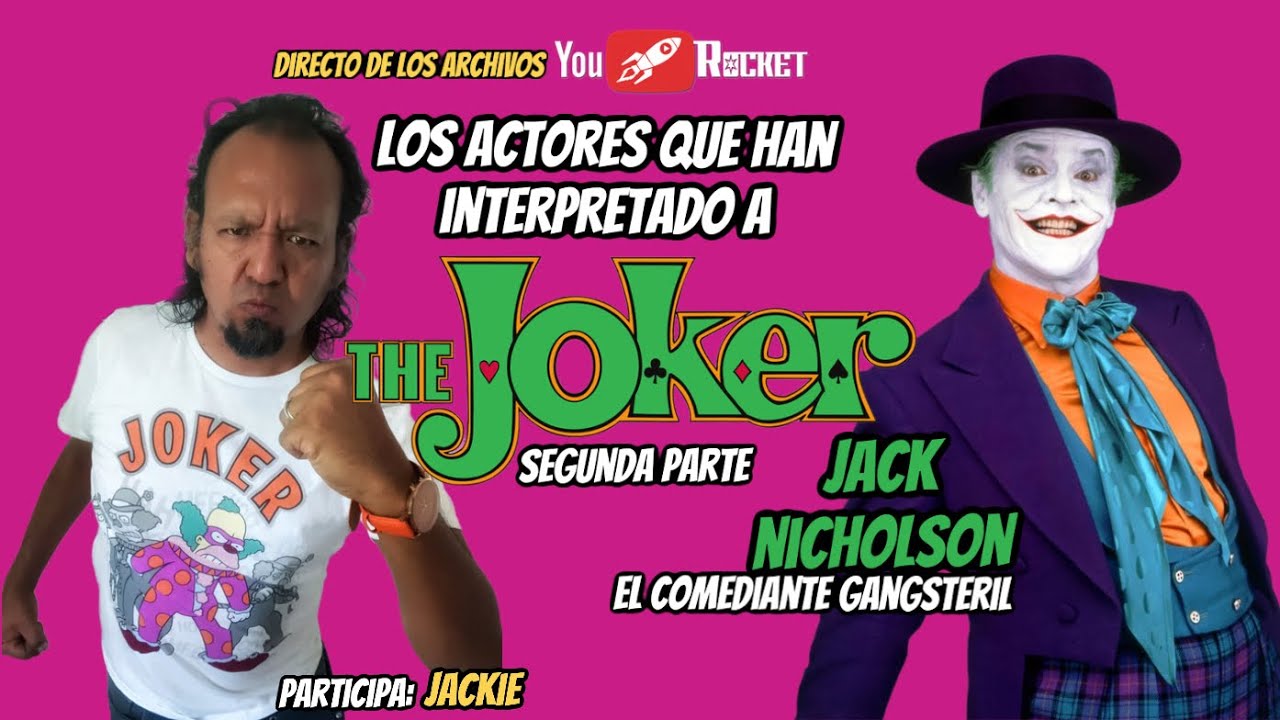 JOKER Los actores que lo han interpretado JACK NICHOLSON