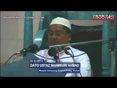 Ustaz Shamsuri Ahmad-Ganjaran pahala seribu bulan