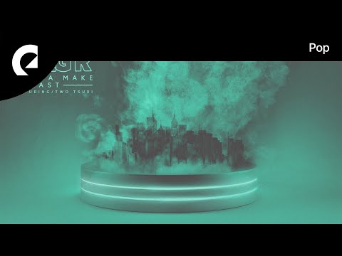 CLNGR feat. Two Tsuri - Wanna Make It Last