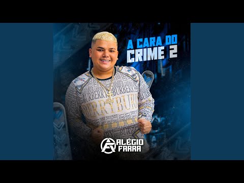 A Cara do Crime 2