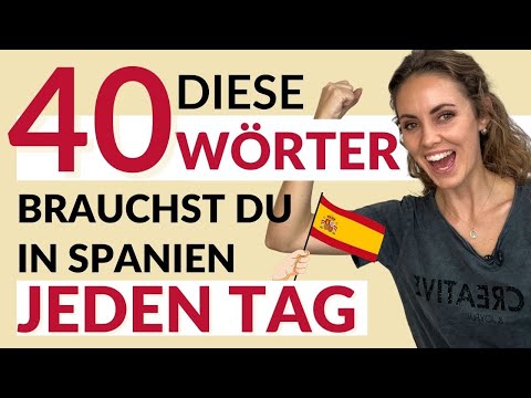 Für Anfänger: spanische Wörter für jeden Tag