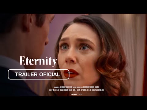 Tráiler en V.O.S.E. de Eternity