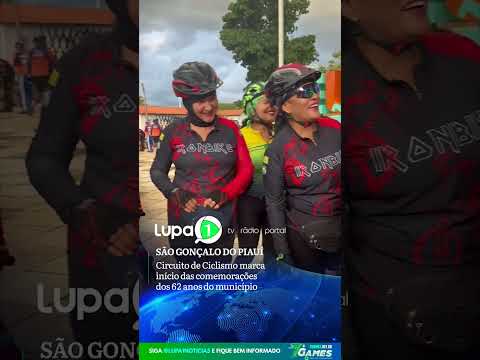 SÃO GONÇALO DO PIAUÍ: Circuito de Ciclismo marca início das comemorações dos 62 anos do município.