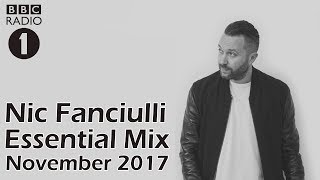 Nic Fanciulli - Essential Mix (November 2017) [BBC Radio 1]