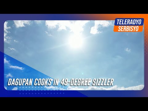 Dagupan cooks in 49-degree sizzler after hitting 51 C