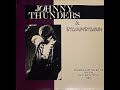 JOHNNY THUNDERS & SYLVAIN SYLVAIN - "There's A Little Bit Of Whore In Every Little Girl" 1984 LP