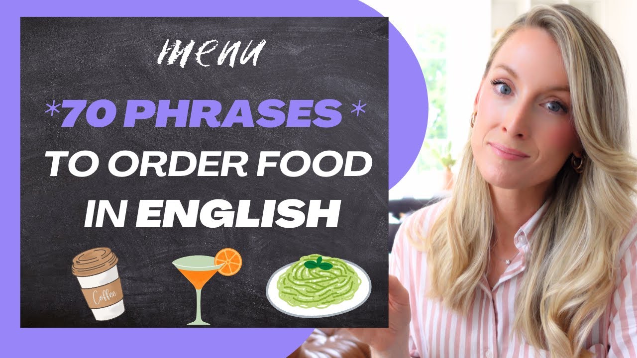 How to order FOOD, DRINK & COFFEE in English - SOUND LIKE A NATIVE