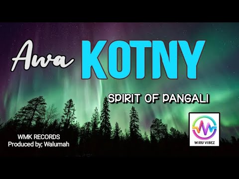 Spirit Of Pangali - Awa Kotny (2025)[Walumah@WMK Records]