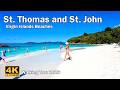 St Thomas St John At Their Absolute Best 4K Beach Walking Tour