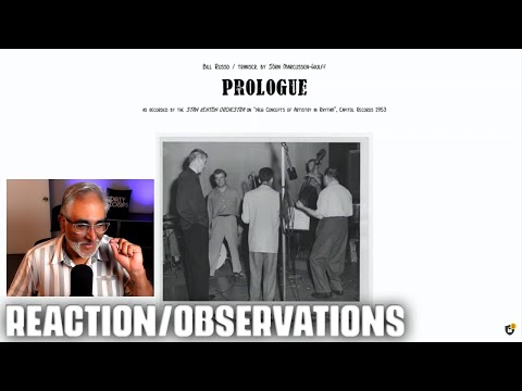 "Prologue (This is an orchestra!)" by Stan Kenton, Reaction/Observations by Musician/Producer