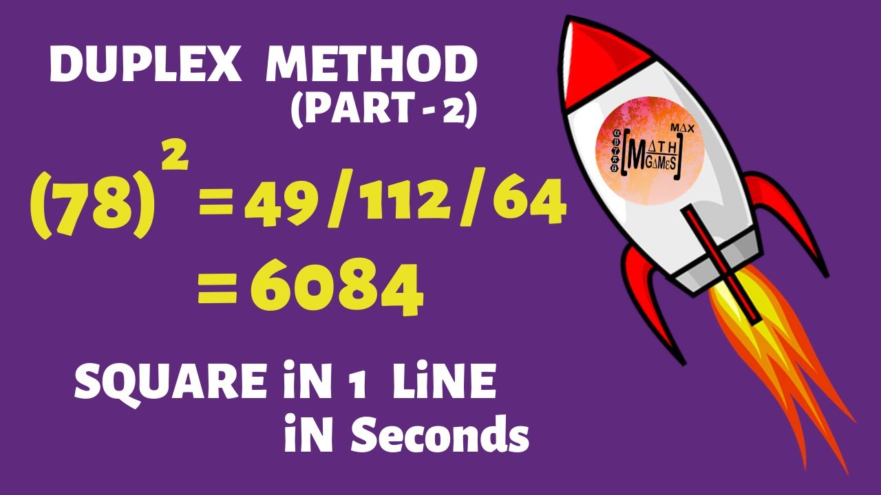 Duplex Method of squaring in Vedic Maths | Speed Maths (2 digit numbers)