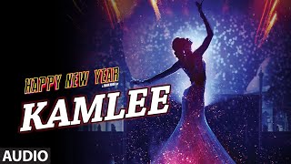 Happy New Year - Kamlee Lyrics (Kanika Kapoor)