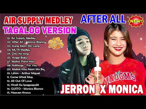 MONICA BIANCA X JERRON TOP HITS MASHUP SONGS 2024 - MLTR Medley x Kung ALam Mo Lang, After All