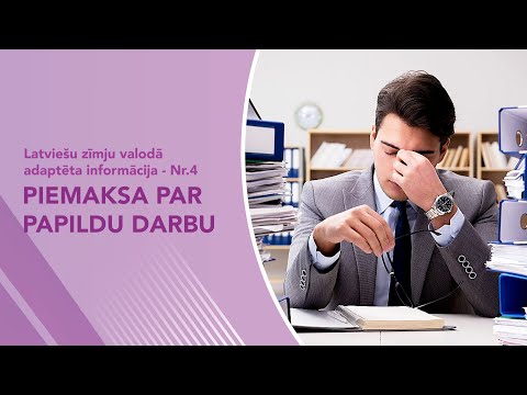 Nr. 4 “Kādā gadījumā būs piemaksa pie darba algas”