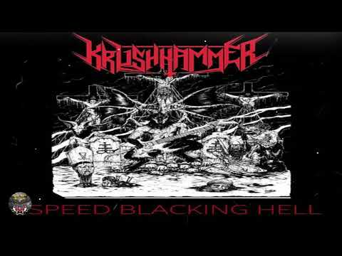 KRUSHHAMMER (Brazil) - SPEED BLACKING HELL (E.P. 2019) (Independent)