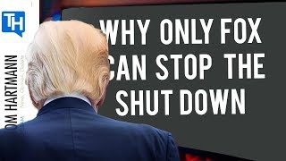 Why Only Fox News Can End the Shutdown (2019)