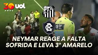 SANTOS X REMO: NEYMAR SE ENVOLVE EM CONFUSÃO, LEVA AMARELO E ESTÁ SUSPENSO CONTRA O FLAMENGO