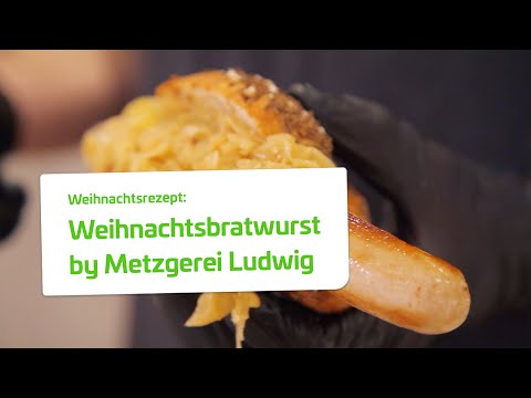Weihnachtsrezept: Weihnachtsbratwurst im Brötchen by Metzgerei Ludwig | Stadtwerke Düsseldorf