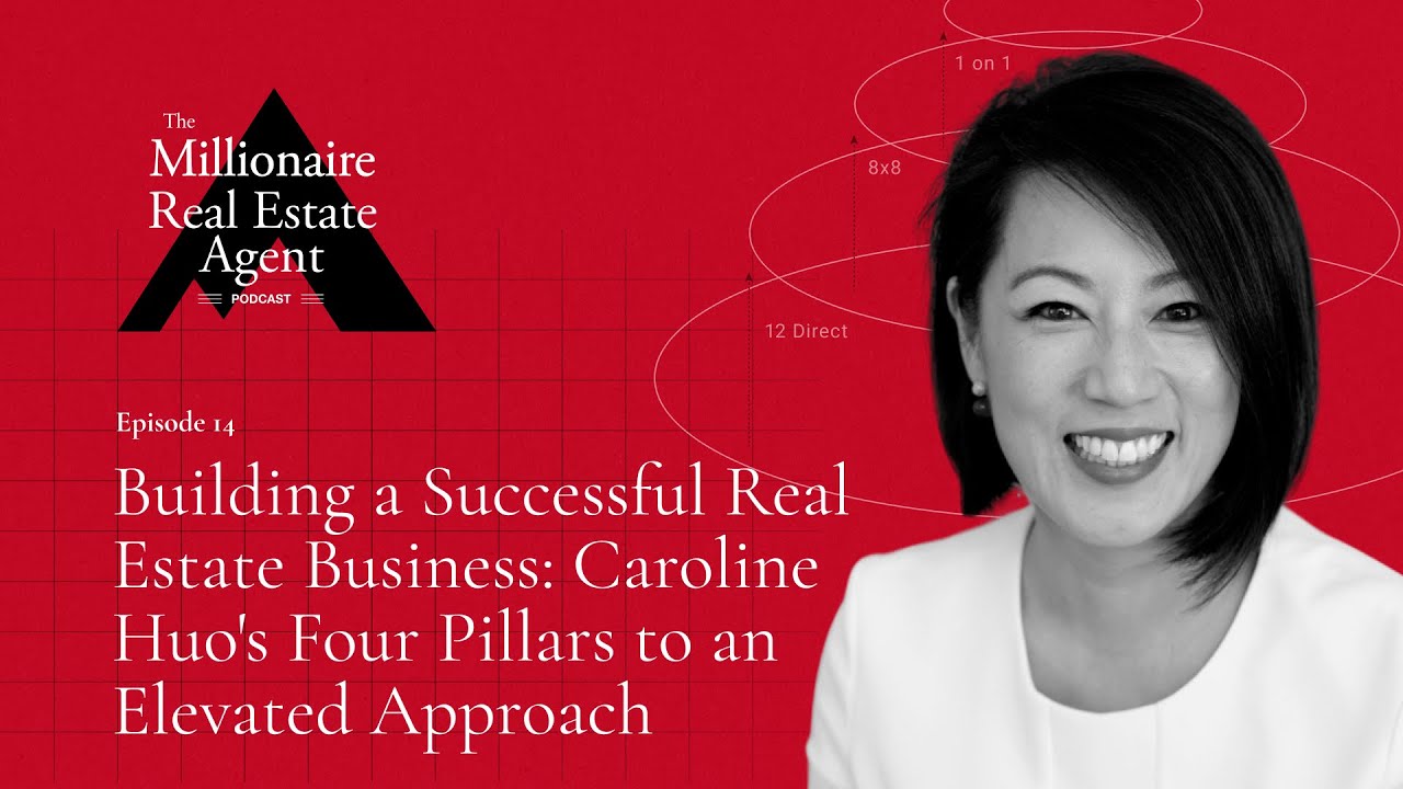 Building a Successful Real Estate Business: Caroline’s Four Pillars | The MREA Podcast (EP.14)