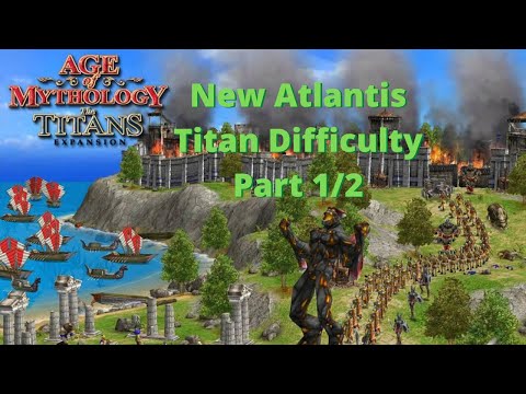 Age of Mythology: The Titans Campaign Playthrough Part 1/2
