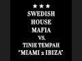 Swedish House Mafia - Miami to Ibiza feat. Tinie ...