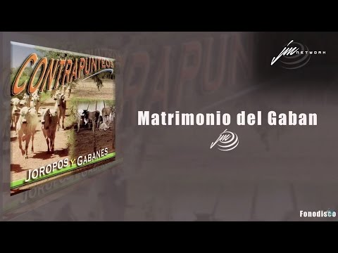 Matrimonio del Gaban - Contrapunteos Joropos y Gabanes - FD