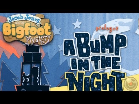 Jacob Jones and the Bigfoot Mystery - Prologue : A Bump in the Night IOS