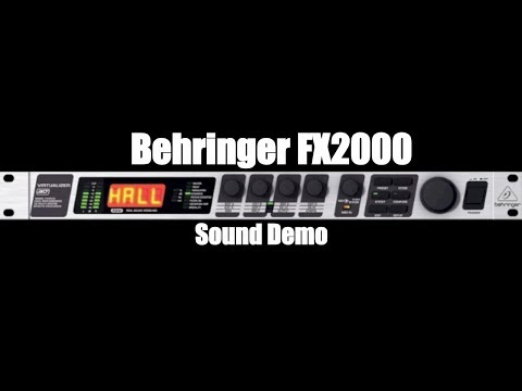 Behringer FX2000 - Sound Demo