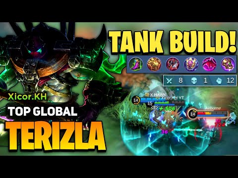 TANK Terizla Best Build 2022 [ Top Global Terizla Gameplay ] Xicor.KH YT - Mobile Legends
